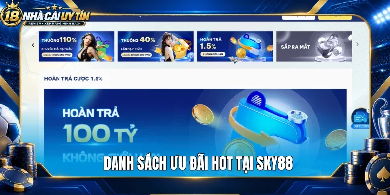 Danh sách ưu đãi hot tại Sky88