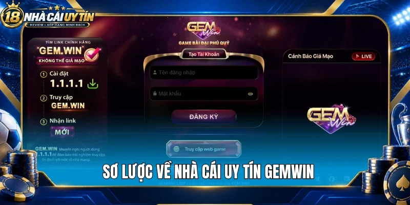 Sơ lược về nhà cái uy tín Gemwin
