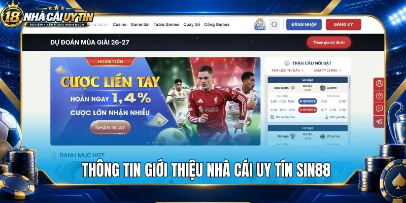 Thông tin giới thiệu nhà cái uy tín Sin88