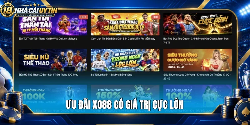 Ưu đãi Xo88 có giá trị cực lớn