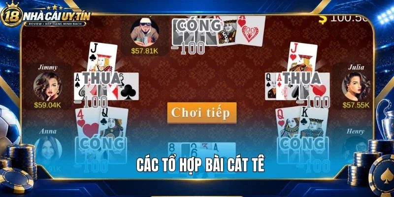 Các tổ hợp bài cát tê