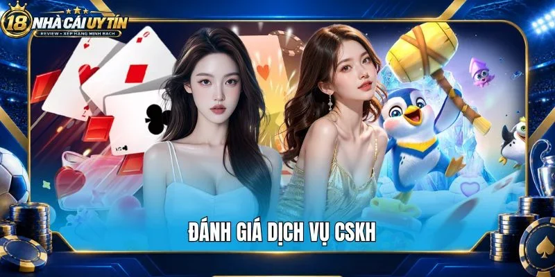 Đánh giá dịch vụ CSKH