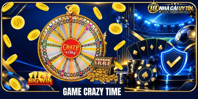 Nắm bắt luật quay hũ crazy time chuẩn