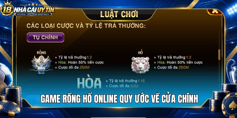 Game rồng hổ online quy ước về cửa chính