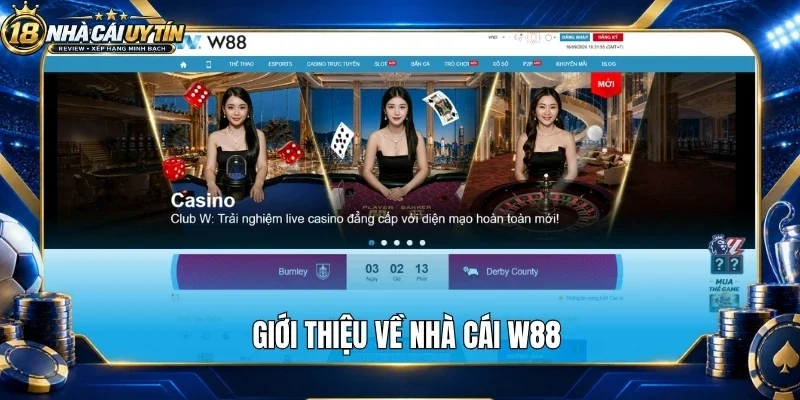 Giới thiệu về nhà cái W88