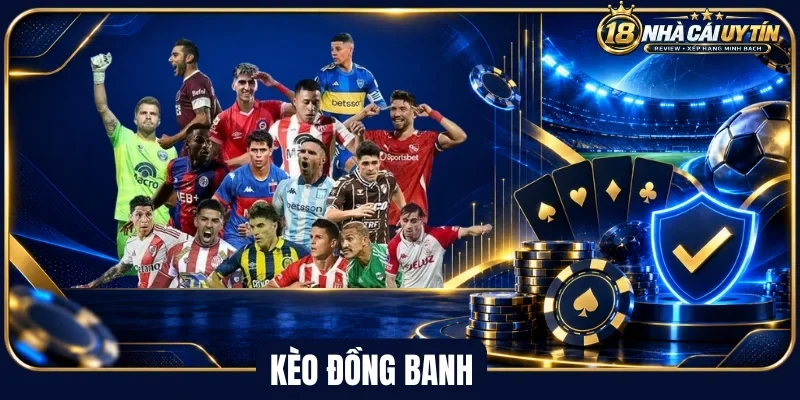 Các kết quả khi cược kèo đồng  banh