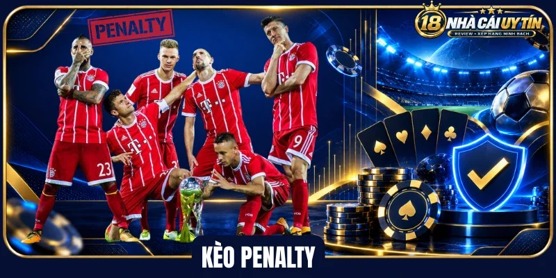 Khái niệm về kèo penalty trong bóng đá