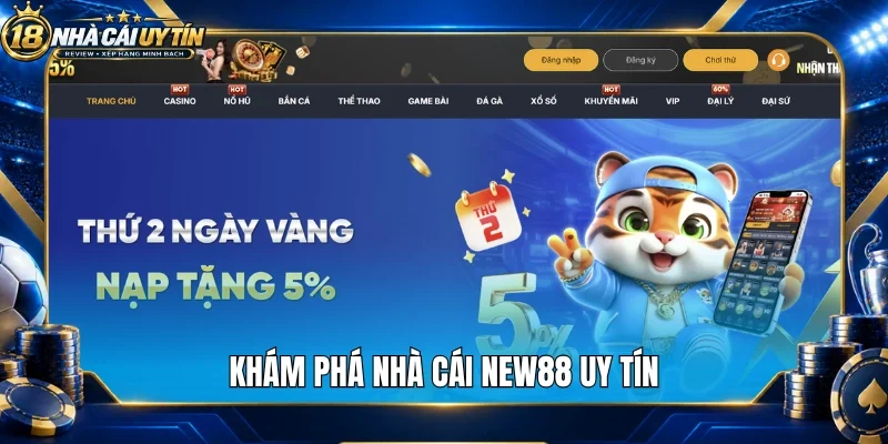 Khám phá kho game chỉ có tại New88