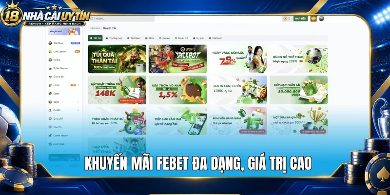 Khuyến mãi Febet đa dạng, giá trị cao