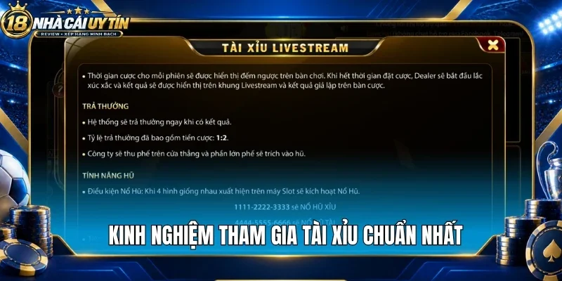 Kinh nghiệm tham gia tài xỉu chuẩn nhất