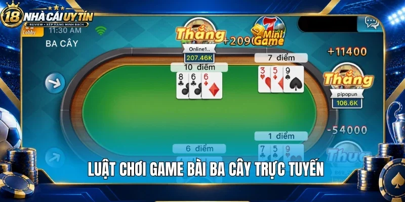 Luật chơi game bài ba cây trực tuyến