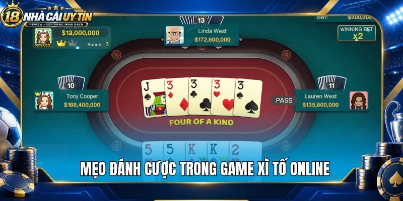 Mẹo đánh cược trong game xì tố online
