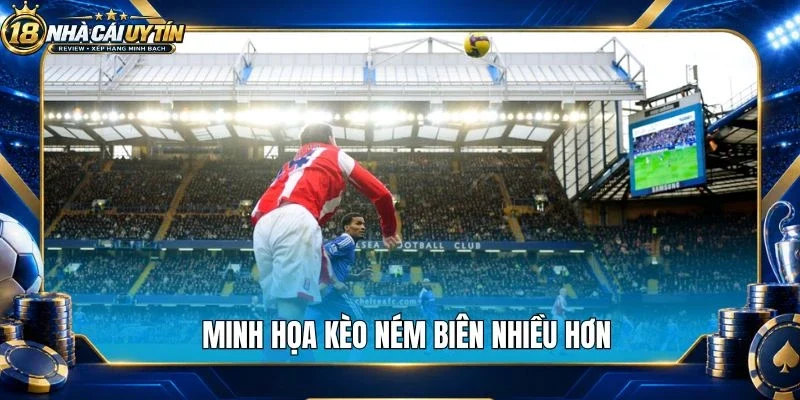 Minh họa kèo ném biên nhiều hơn