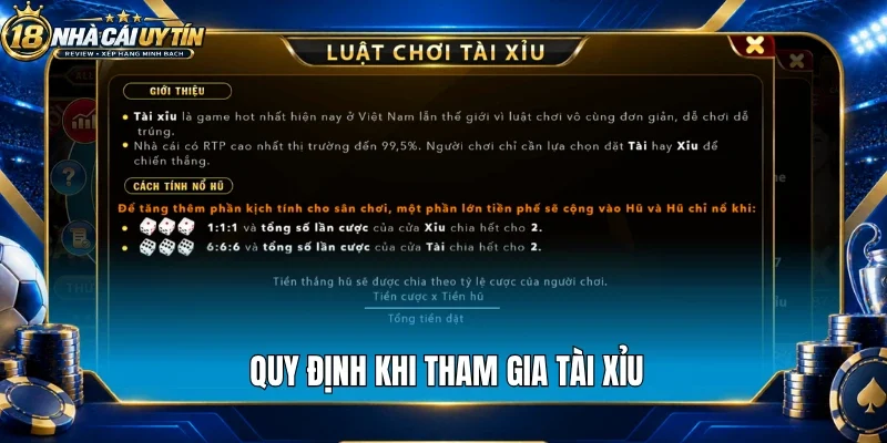 Quy định khi tham gia tài xỉu
