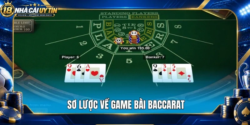 Sơ lược về game bài baccarat