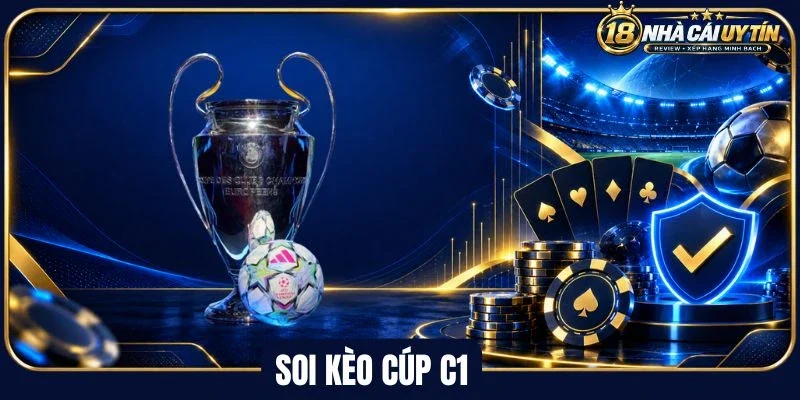 Phân tích đặc trưng của kèo bóng đá C1