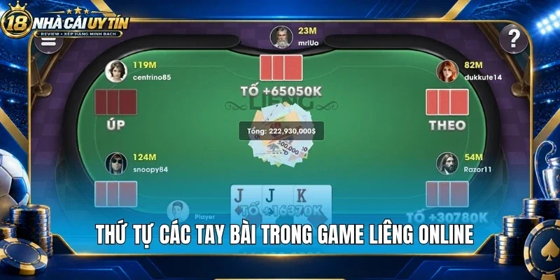 Thứ tự các tay bài trong game liêng online