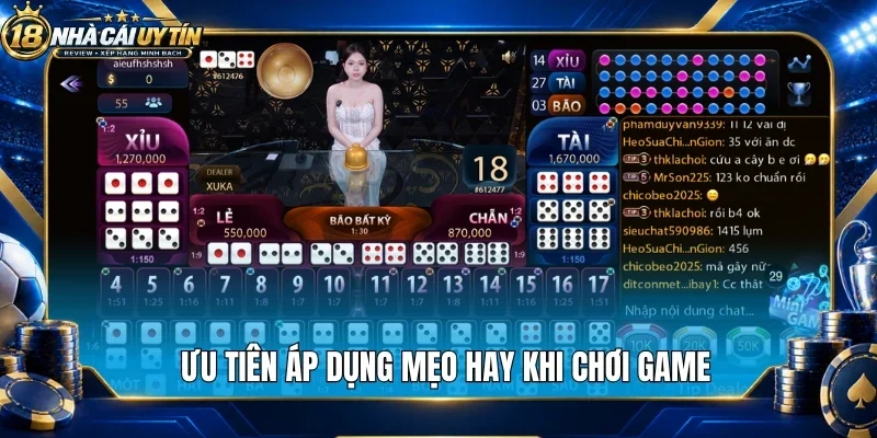 Ưu tiên áp dụng mẹo hay khi chơi game