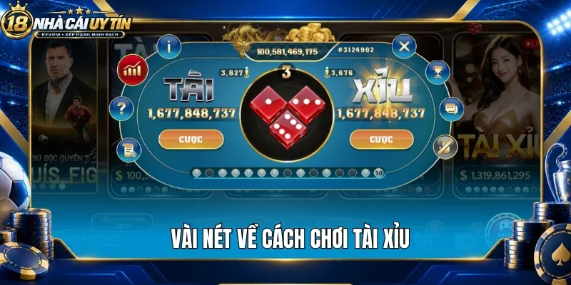 Vài nét về cách chơi tài xỉu